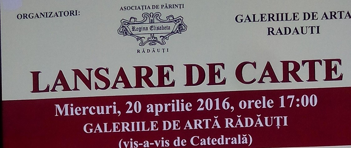 O lansare de carte în Rădăuți O lansare de carte în Rădăuți