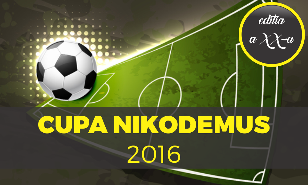 Începe Cupa Nikodemus Rădăuți ediția a XX-a cupa nikodemus 2016