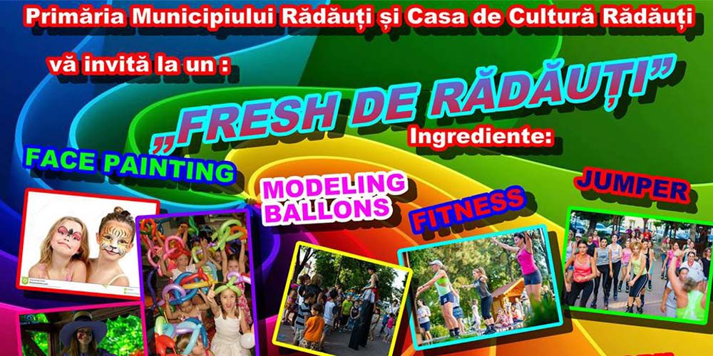 fresh-de-radauti-un-eveniment-pentru-toti-radautenii