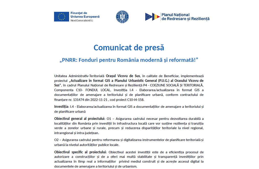 Comunicat de presă„PNRR: Fonduri pentru România modernă și reformată!” Comunicat de presă„PNRR: Fonduri pentru România modernă și reformată!”
