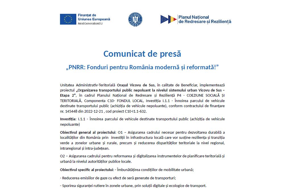 Comunicat de presă„PNRR: Fonduri pentru România modernă și reformată!” Comunicat de presă„PNRR: Fonduri pentru România modernă și reformată!”
