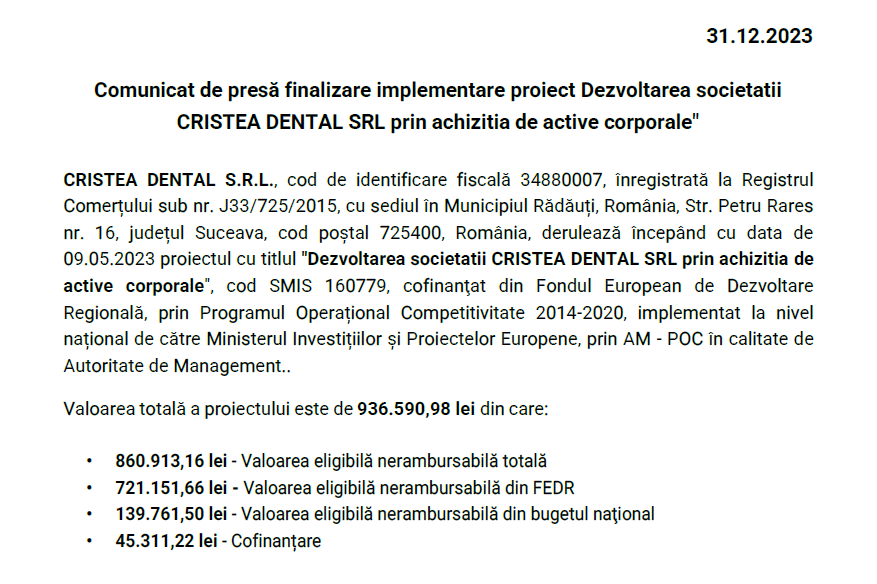 Comunicat de presă finalizare implementare proiect Dezvoltarea societatiiCRISTEA DENTAL SRL prin achizitia de active corporale