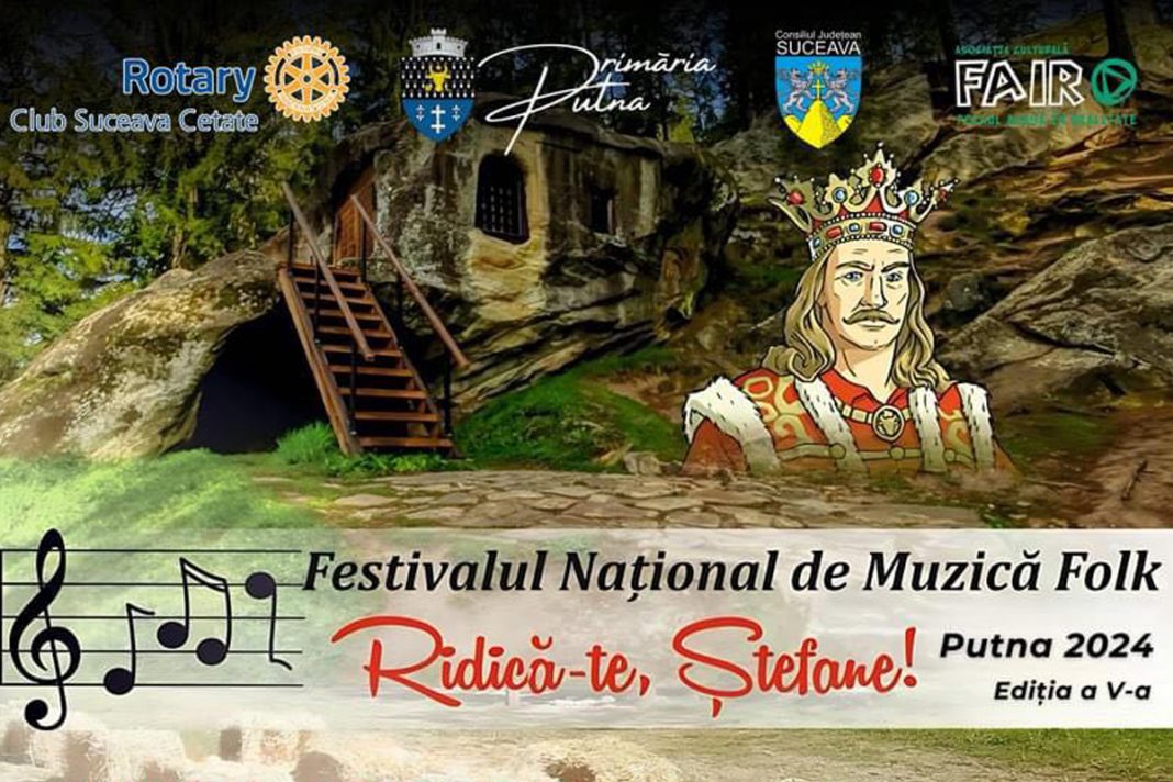 Festivalul Național de Muzică Folk „Ridică-te Ștefane” la Putna: O Sărbătoare a Muzicii și Spiritului Românesc Festivalul Național de Muzică Folk „Ridică-te Ștefane” la Putna: O Sărbătoare a Muzicii și Spiritului Românesc
